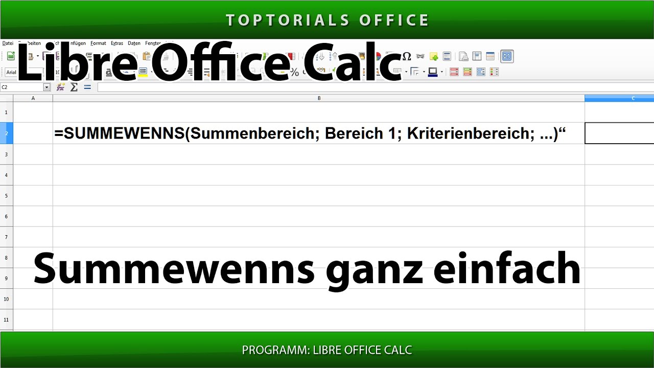 Summewenns ganz einfach (LibreOffice Calc)