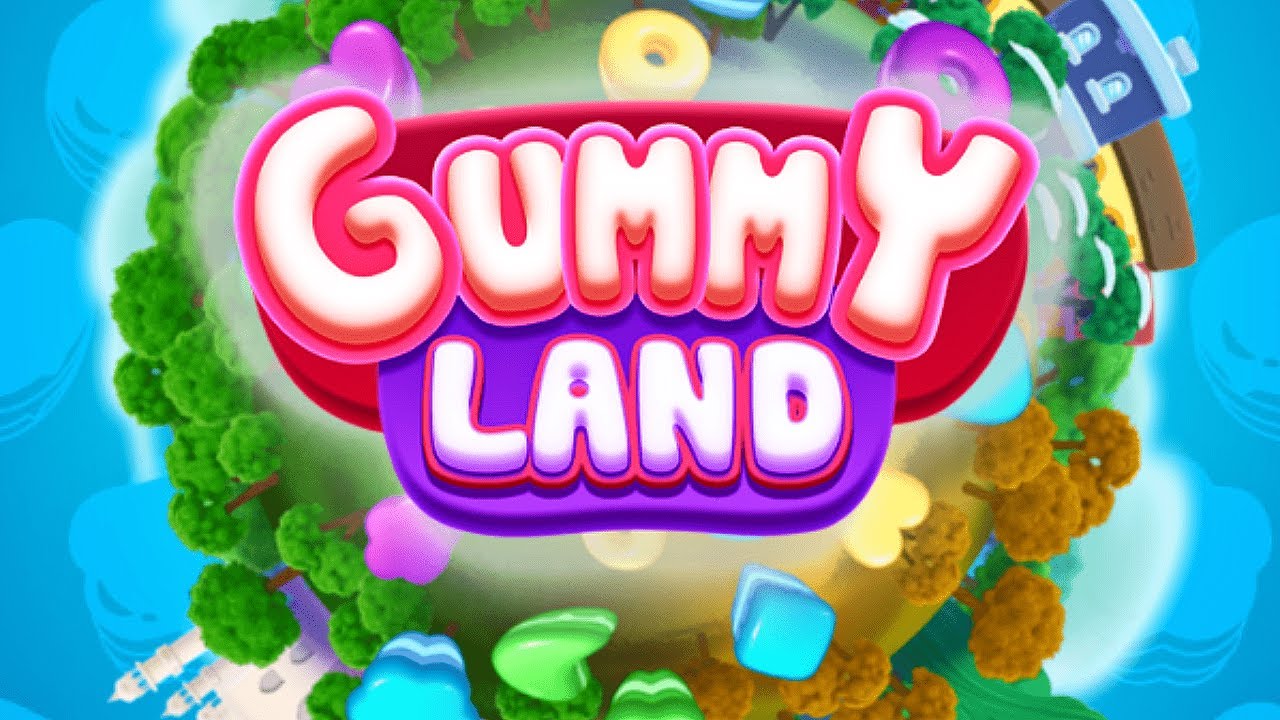 Gummy Land - Match 3 Games & Free Matching Puzzle! (Gameplay Android)