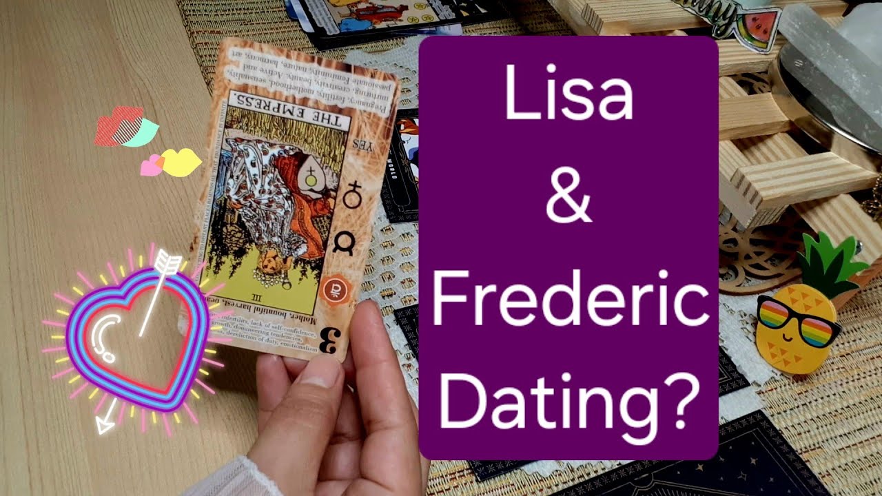 Lisa & Frederick Arnault Tarot Dating? Relationship?