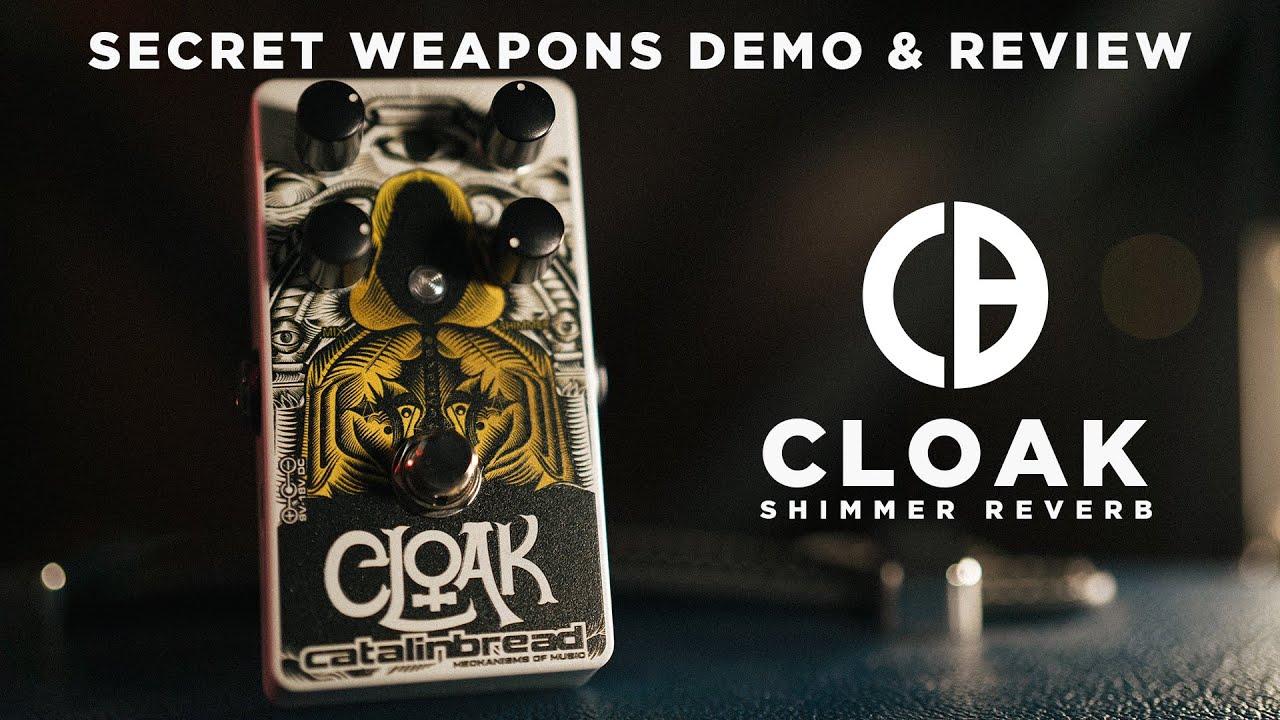 Catalinbread Cloak Reverb | Secret Weapons Demo & Review