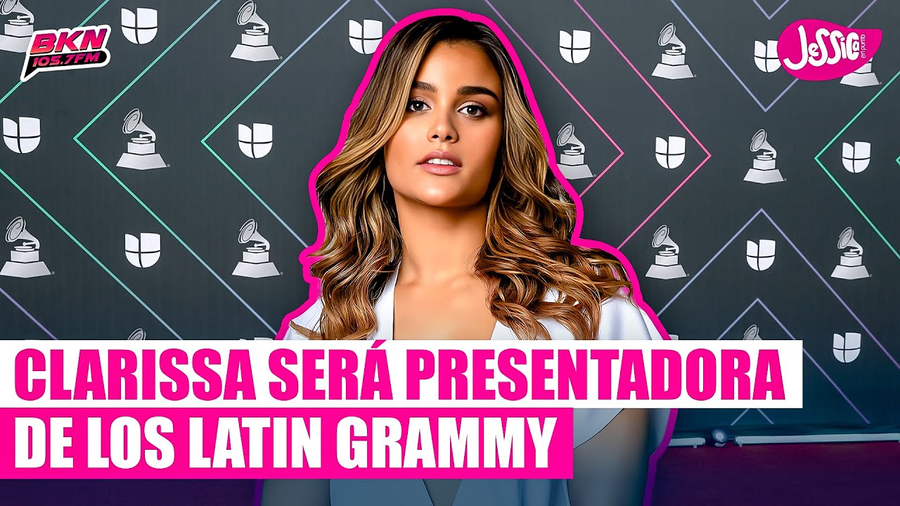 CLARISSA MOLINA PRESENTADORA DE LOS LATÍN GRAMMY (FARÁNDULA EN PUNTO)