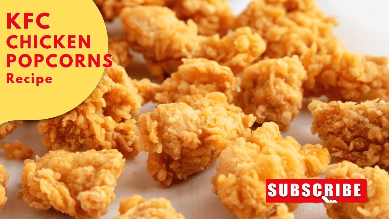 KFC STYLE POPCORN CHICKEN |  CRISPY CHICKEN POPCORN | Tasty Meals