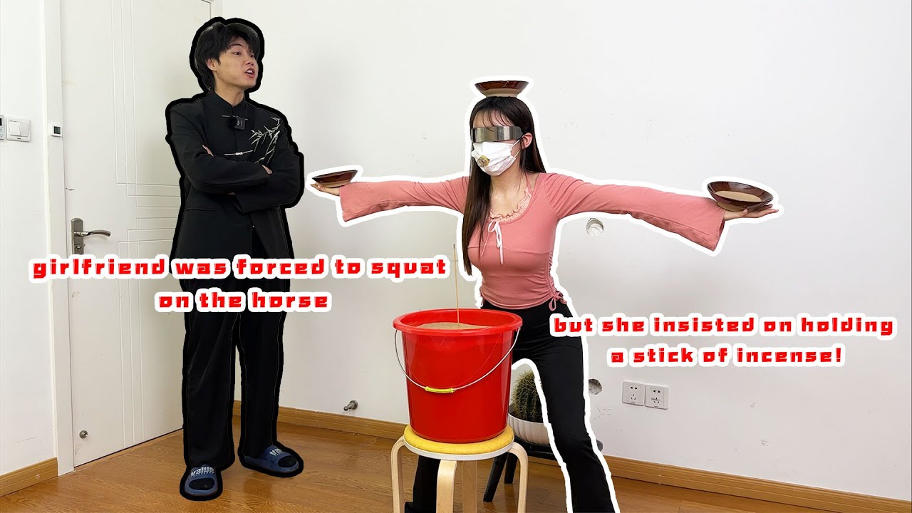 侠客红尘：为了惩罚女友，竟要其蹲马步蹲到香燃完，太过分了！