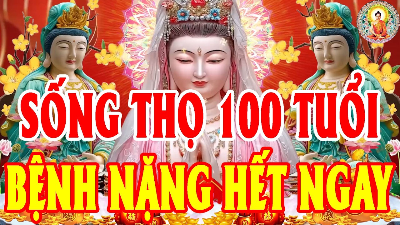Đêm 26 Tháng Chạp Nghe Kinh Hằng Ngày Trị Mọi BỆNH Sống THỌ HƠN 100 Tuổi Nghèo Đến Mấy Cũng Giàu