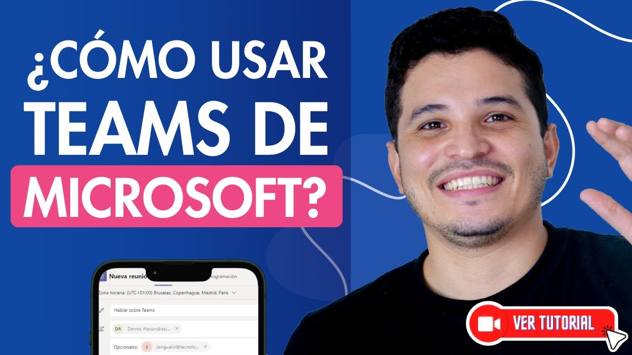 C&oacute;mo USAR TEAMS de MICROSOFT para REUNIONES 🧑&zwj;💻 Gestiona a tu Equipo de Trabajo 💻