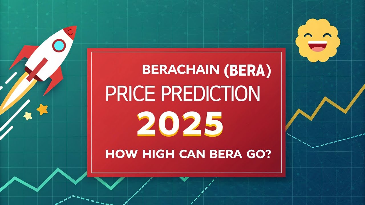 🚀 Berachain (BERA) Price Prediction 2025 | How High Can BERA Go? 📈
