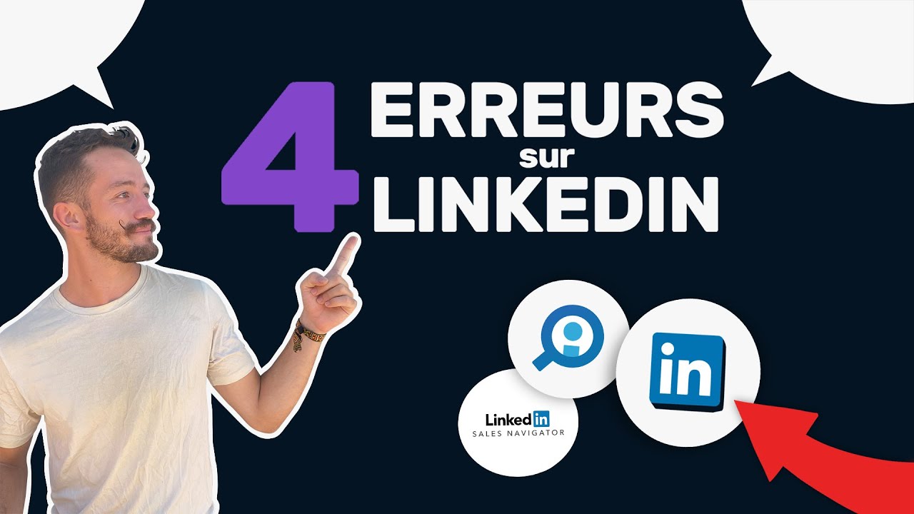 Les 4 ERREURS du RECRUTEMENT sur LINKEDIN à ne surtout pas commettre