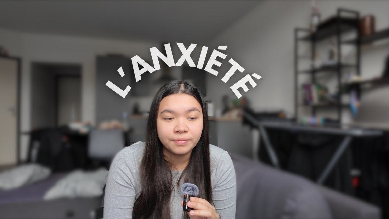 Mon rapport à l’anxiété..