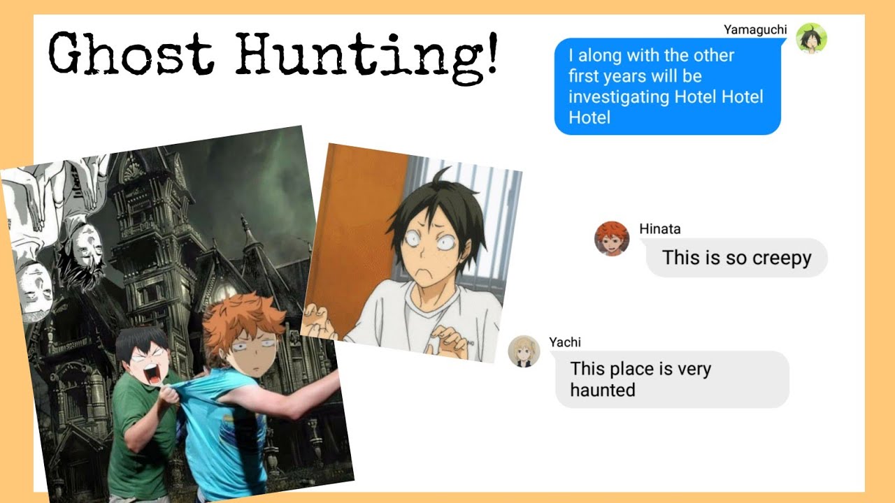 The Karasuno first years go ghost hunting! | Haikyuu text video | The Kardashians spoof