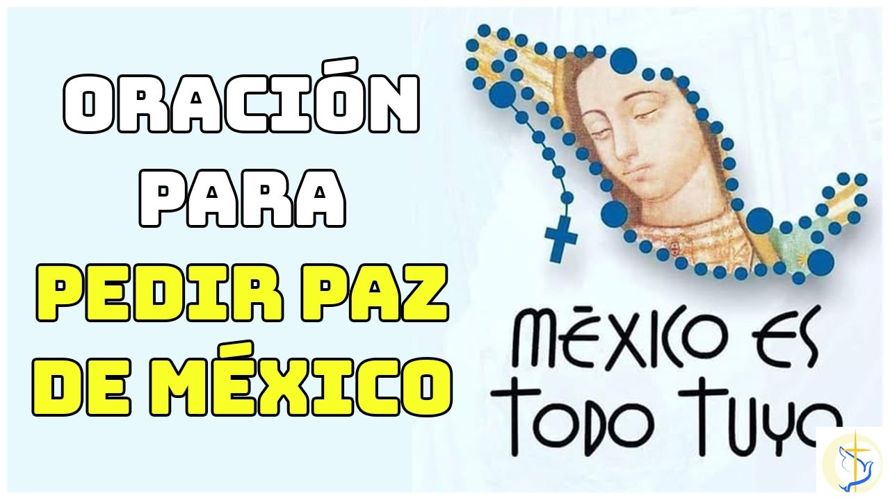 Oración Poderosa por la Paz y Protección de Nuestra Patria