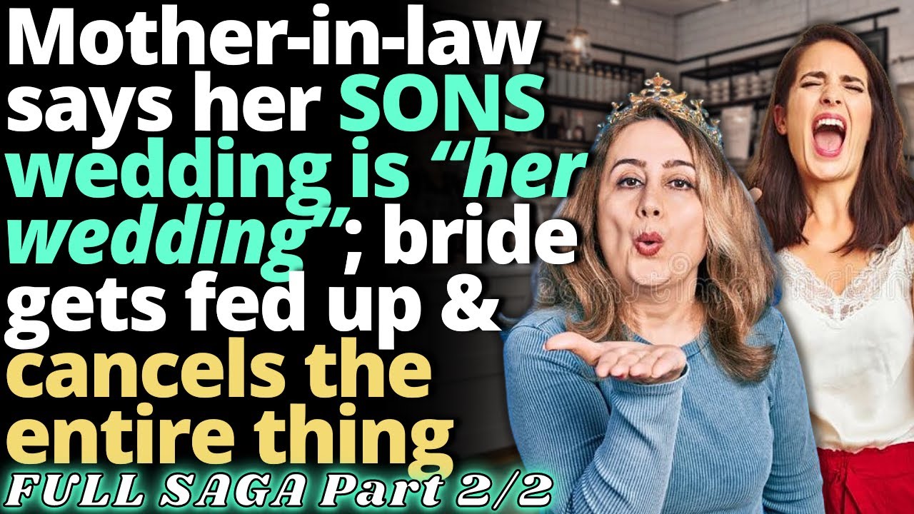MIL Calls Her Sons Wedding 