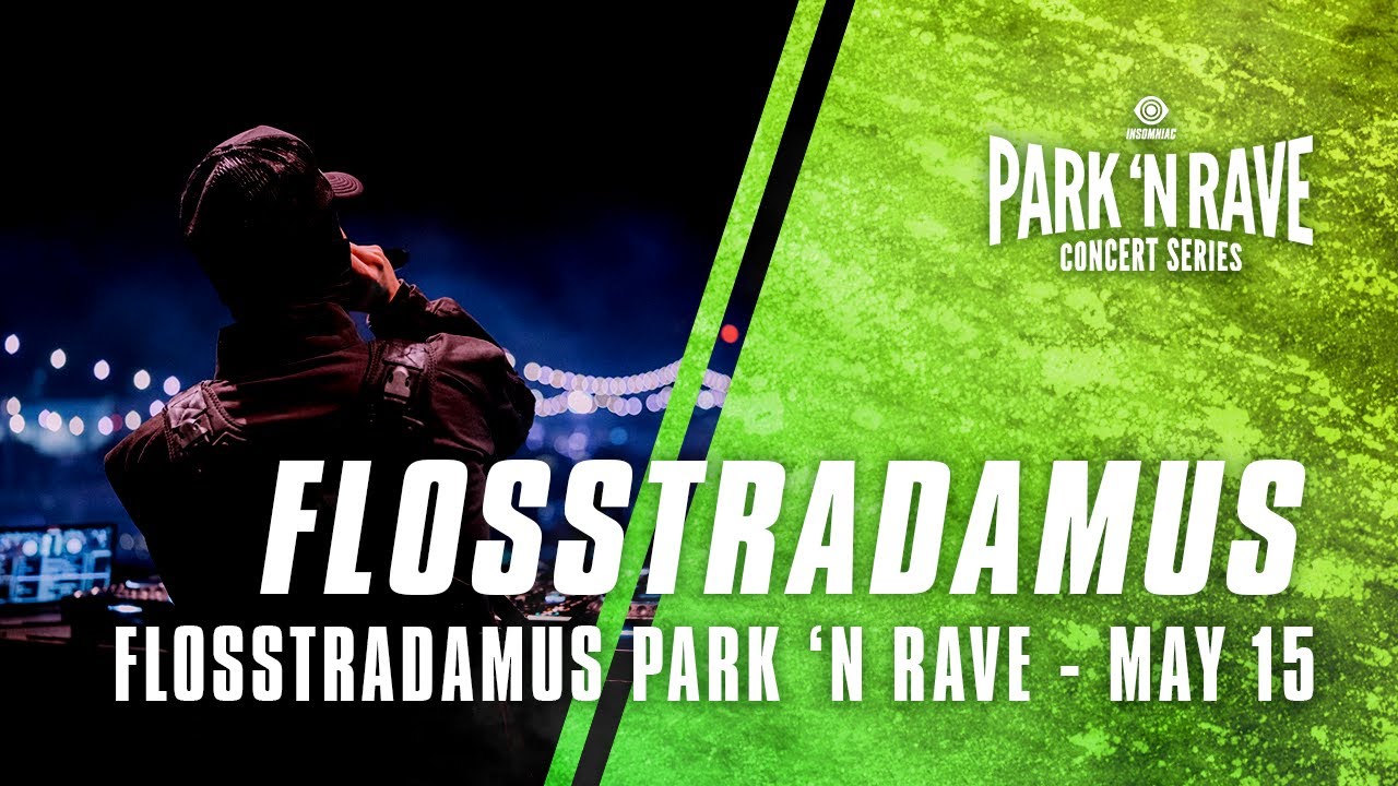 Flosstradamus for Flosstradamus Park 'N Rave Livestream (May 15, 2021)
