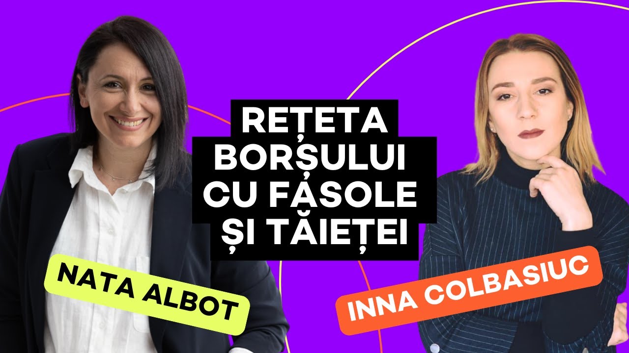 REȚETA BORȘULUI CU FASOLE ȘI TĂIEȚEI