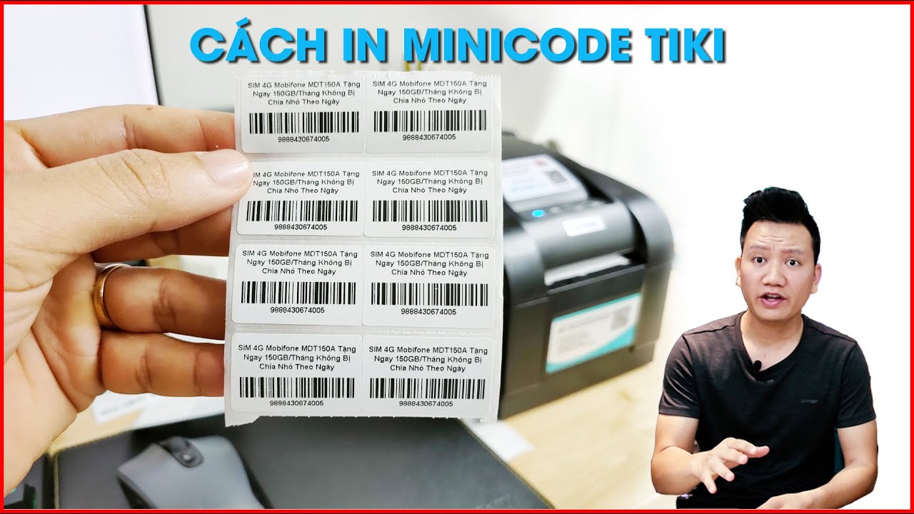 Hướng dẫn cách in tem Minicode Tiki đúng chuẩn bắn mã vạch Barcode không trượt phát nào !