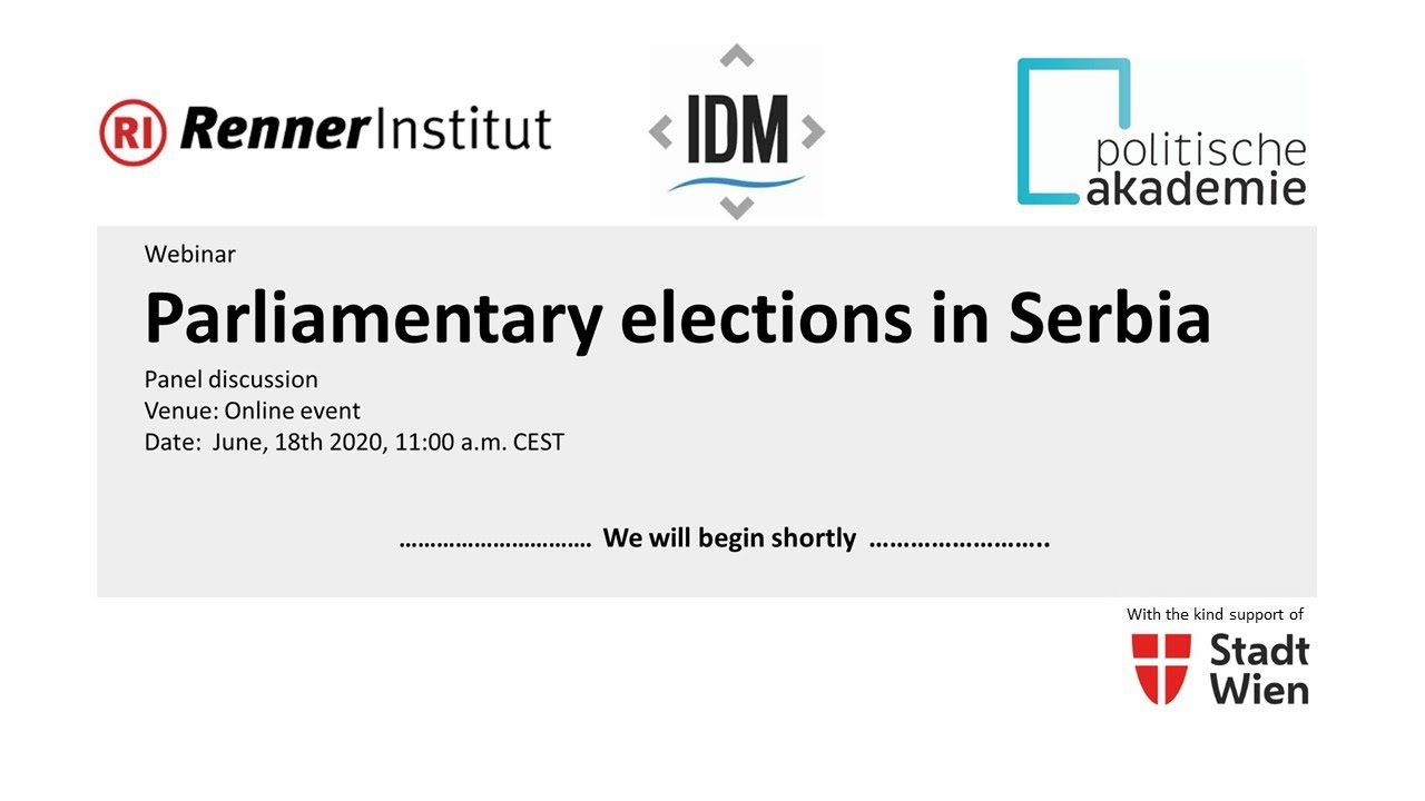 Parliamentary elections in Serbia 2020 - Online Panel Discussion 18 June 2020