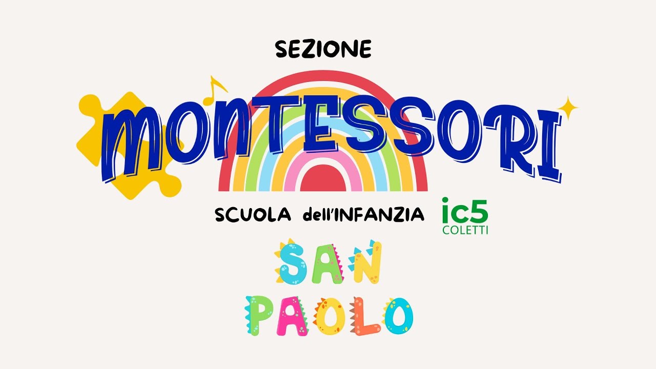 Scuola dell'infanzia S. Paolo - SEZIONE MONTESSORI