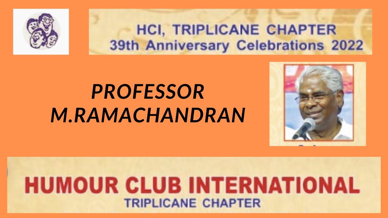Professor M.Ramachandran  l Speech about 39th Anniversary Celebration l HCI Triplicane Chapter
