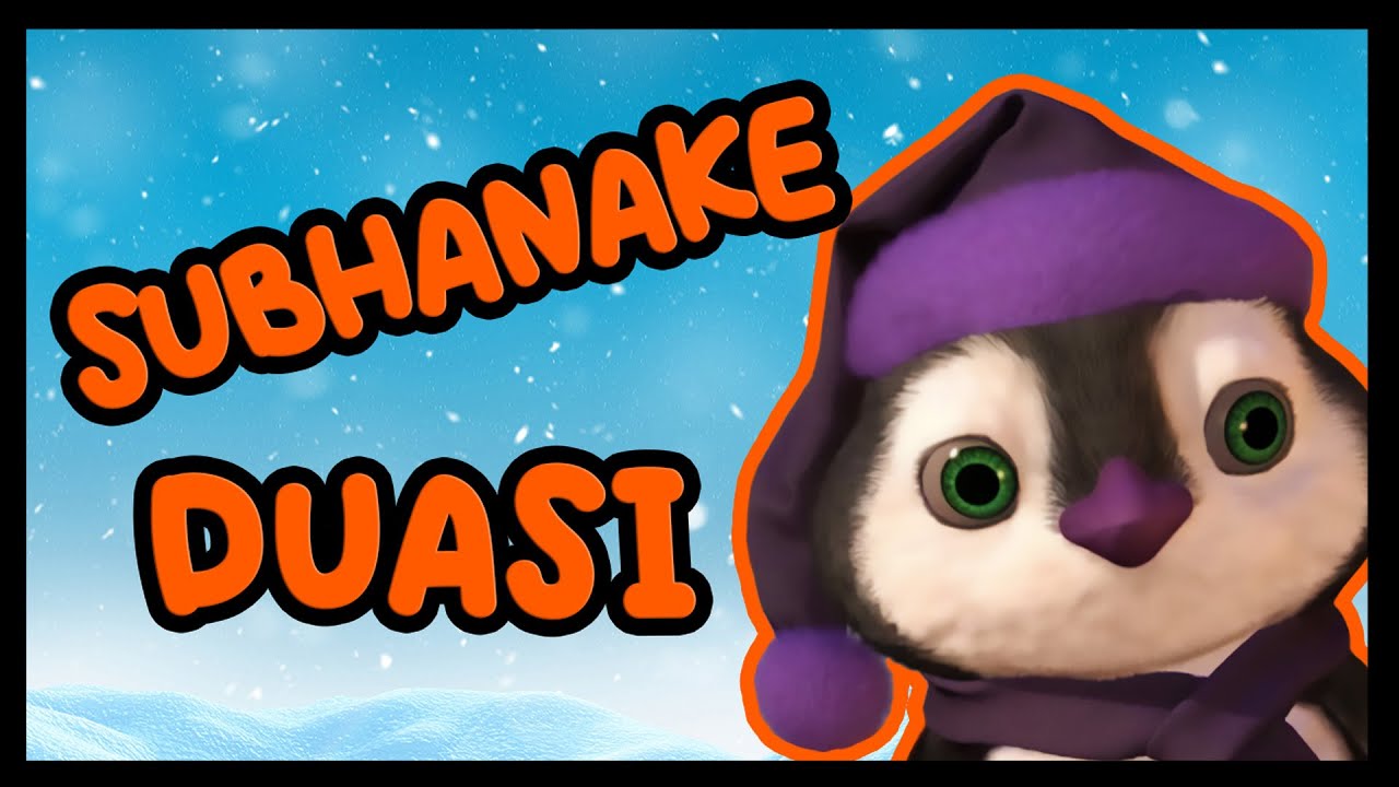 Subhaneke Duası - &Ccedil;ocuklar İ&ccedil;in K&uuml;&ccedil;&uuml;k Penguen Namaz Duası Okuyor