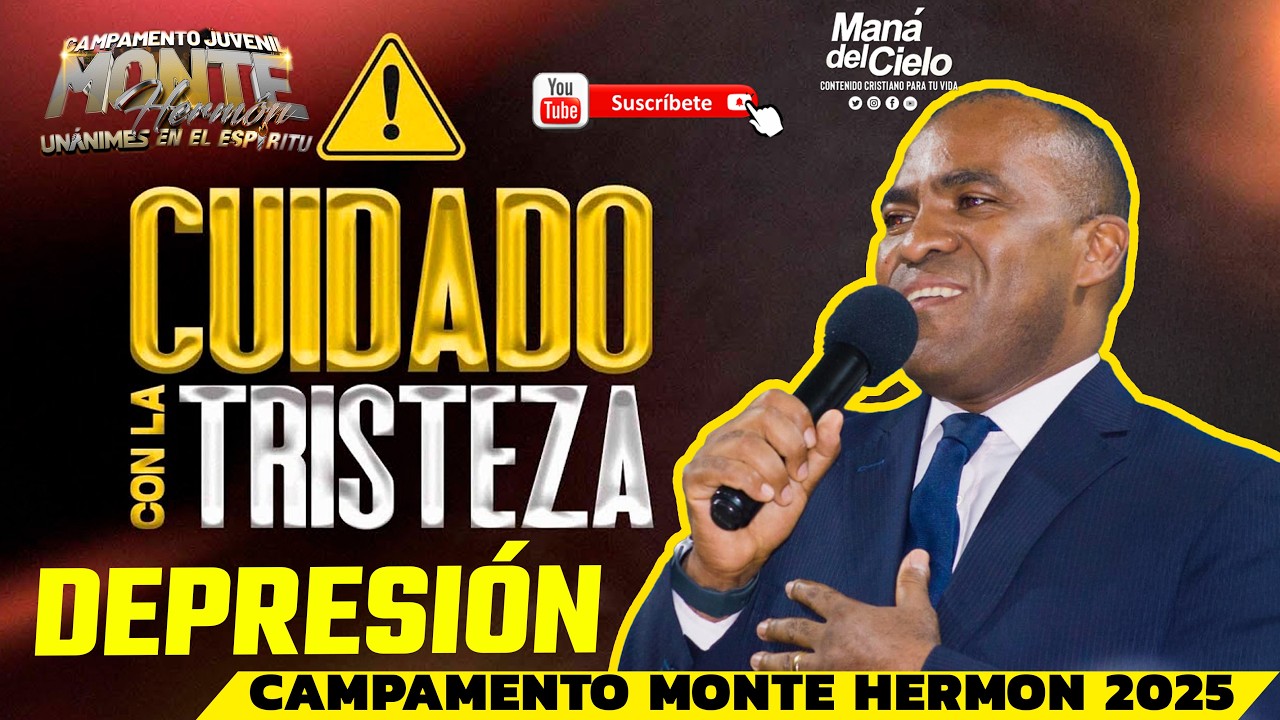 😲ACHICOPALADO😲VENCIENDO LA TRISTEZA Y DEPRESIÓN😭CAMPAMENTO😲MONTE HERMÓN-Pastor Juan Carlos Soto