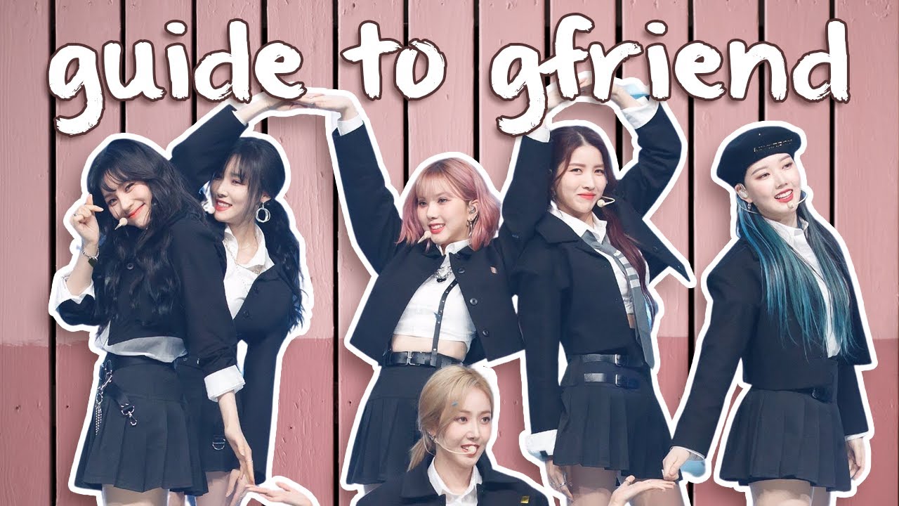 a subpar guide to gfriend