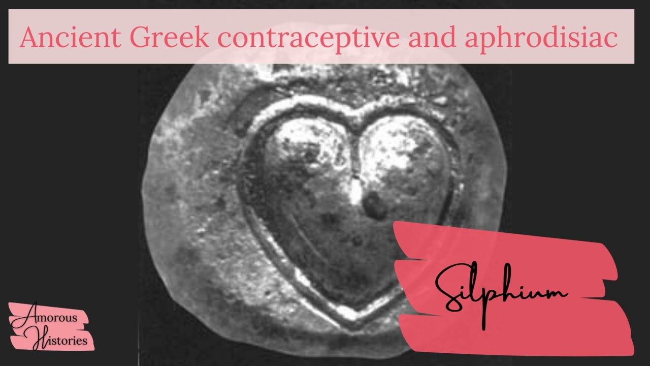 Silphium: An ancient contraceptive