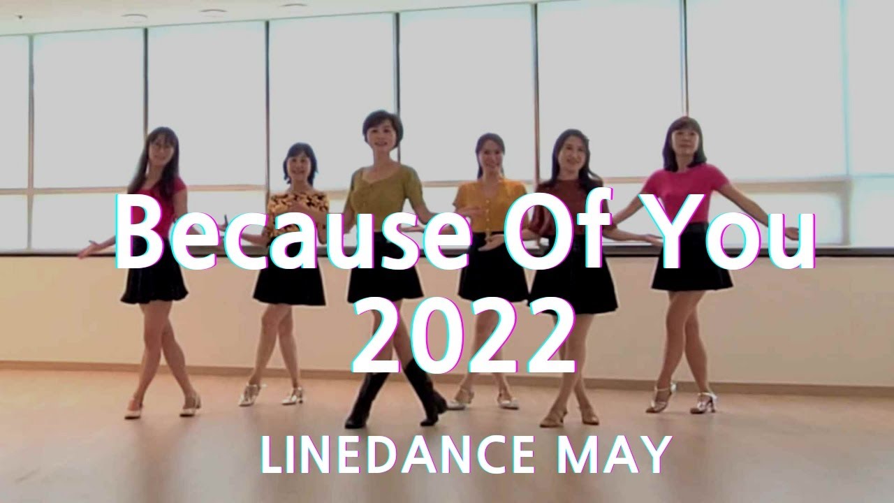 Because Of You 2022 Line Dance (High Beginner)-Demo