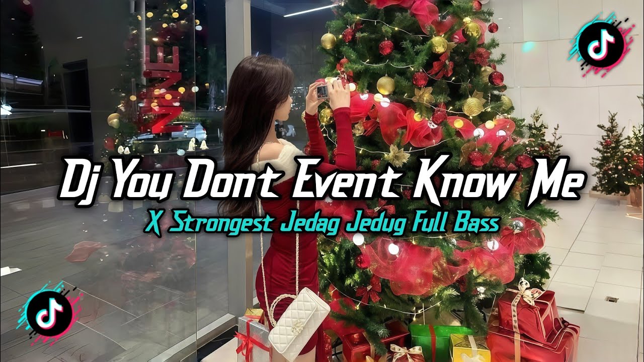 DJ YOU DONT EVENT KNOW ME BREAKBEAT FULL BASS JEDAG JEDUG VIRAL TIKTOK TERBARU 2026 FULL SONG!!