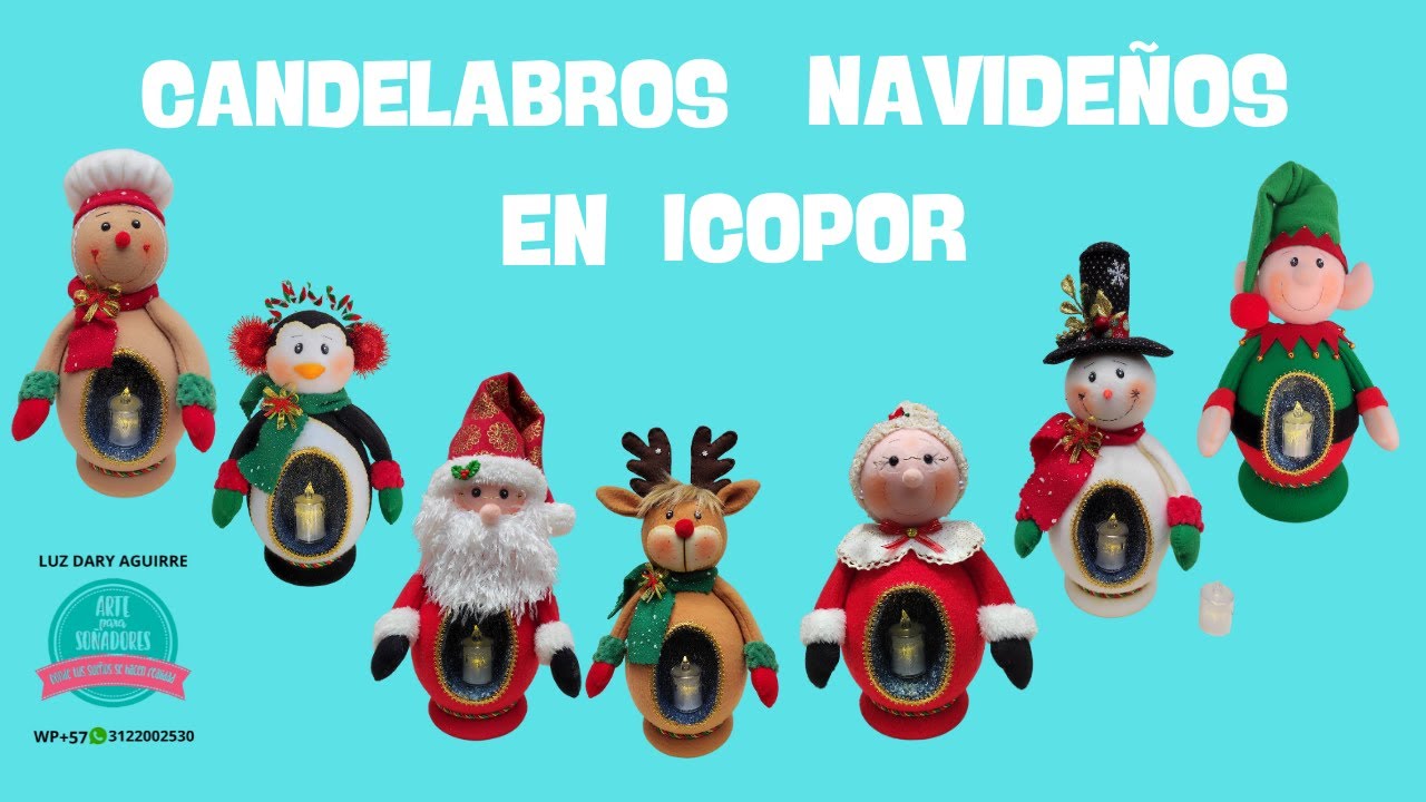 CANDELABROS NAVIDEÑOS EN ICOPOR./Arte para soñadores.