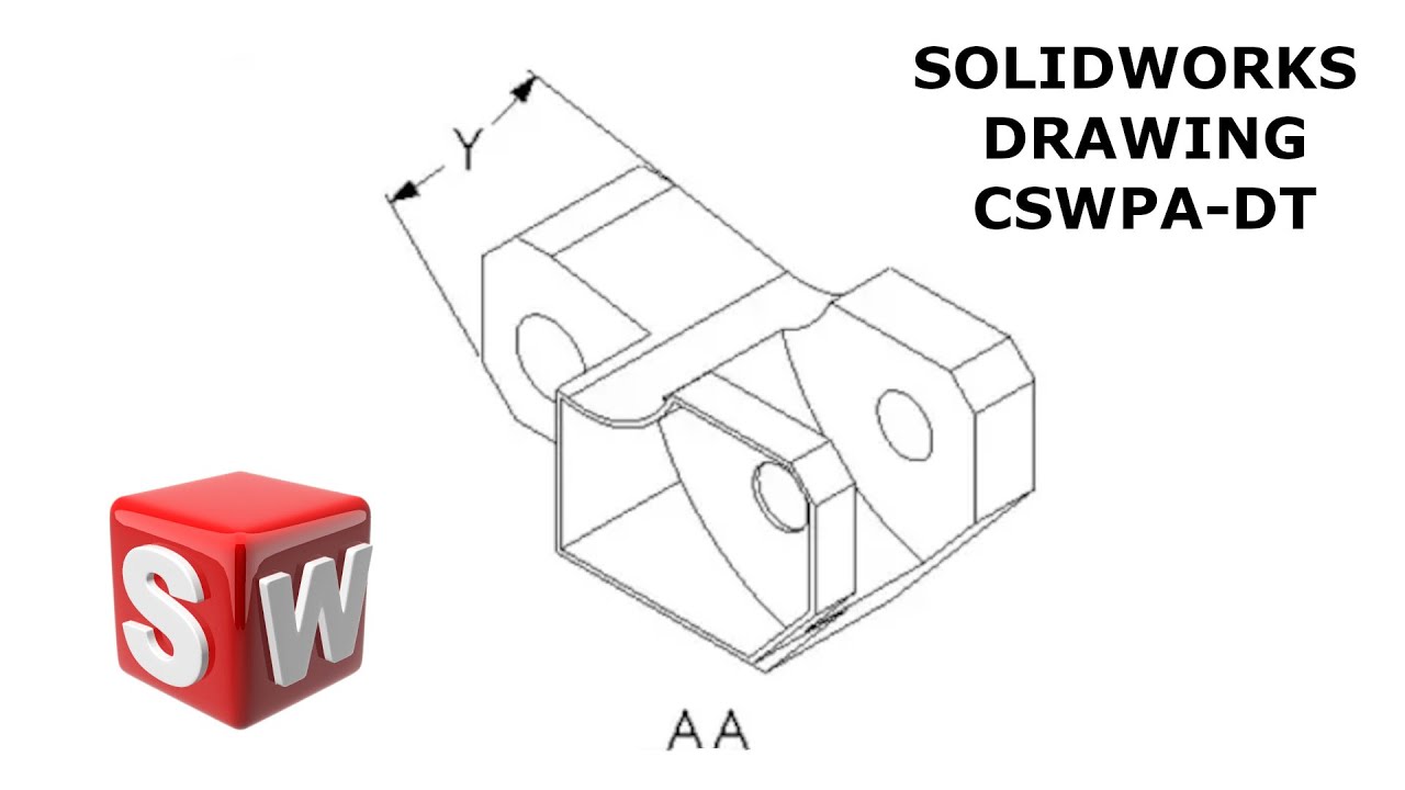 Solidworks CSWPA-DT DRAWING TOOLS sample exam part1