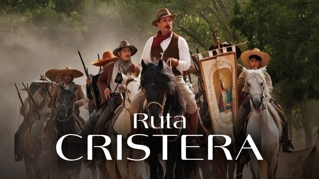 Ruta Cristera desconocida | La fe de los heroicos cristeros