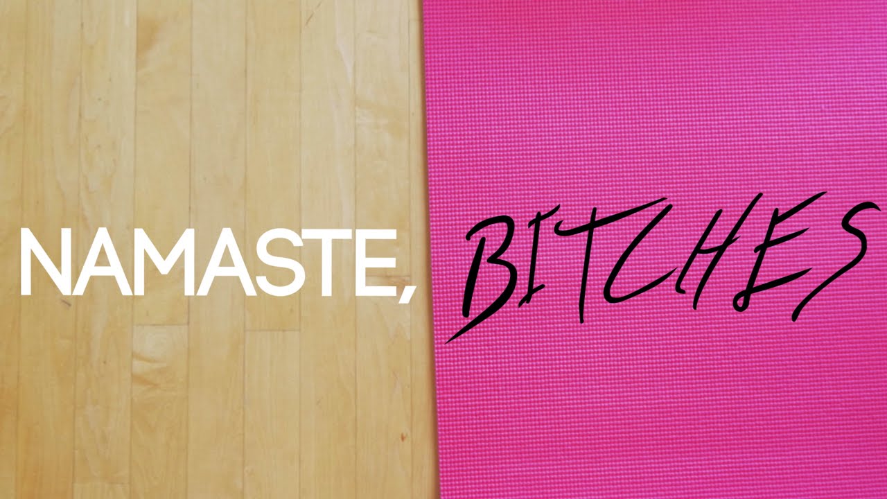 Namaste, Bitches - Episode 2 