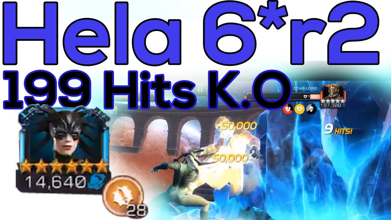 6*Rank 2 HELA vs Star-lord 199 Hits K.O | Marvel Contest of Champions Hela 6* rank 2 MCOC