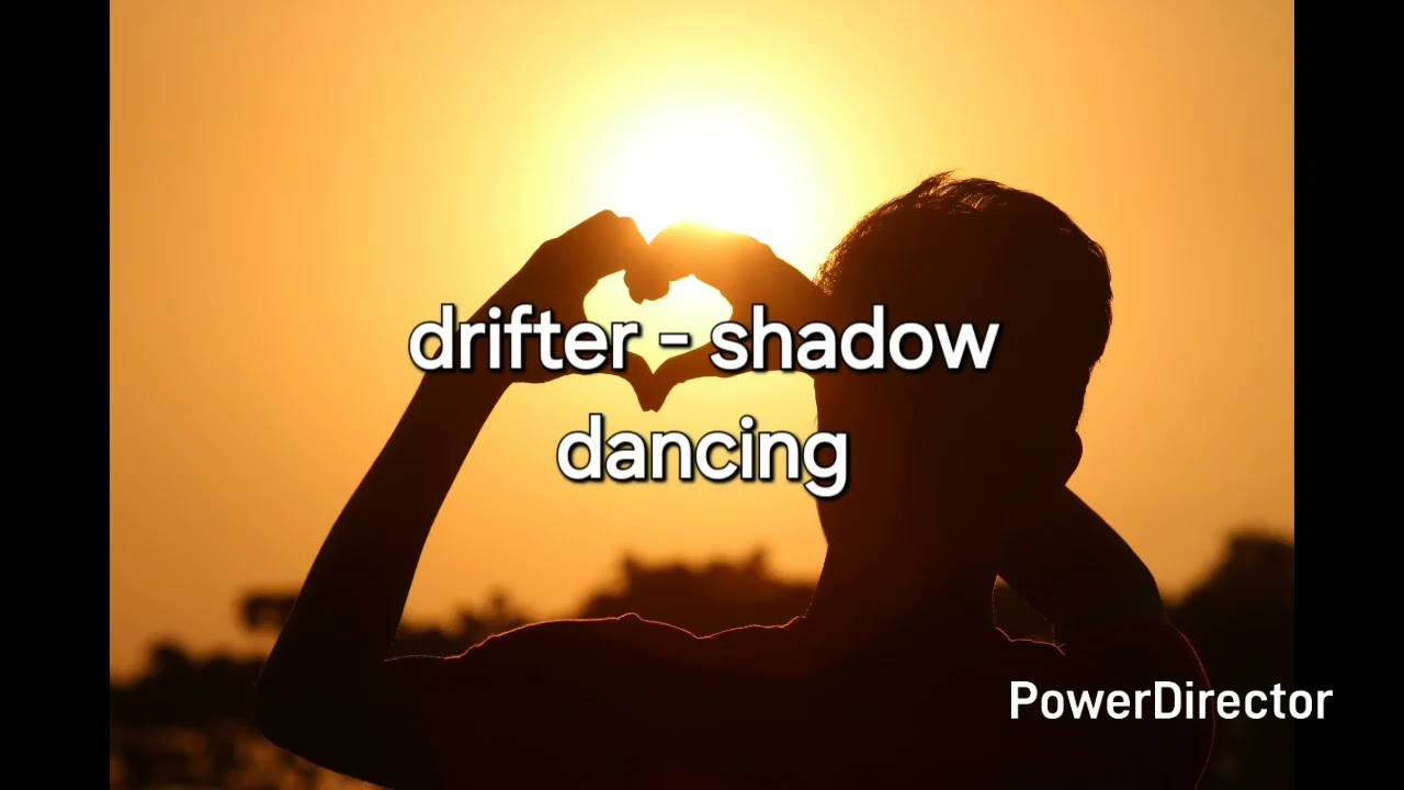 drifter - shadow dancing (trance music)