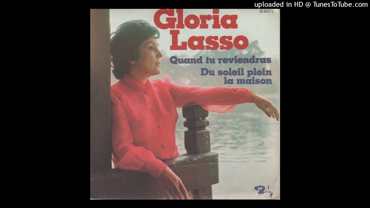 Gloria Lasso B) Du soleil plein la maison 1971