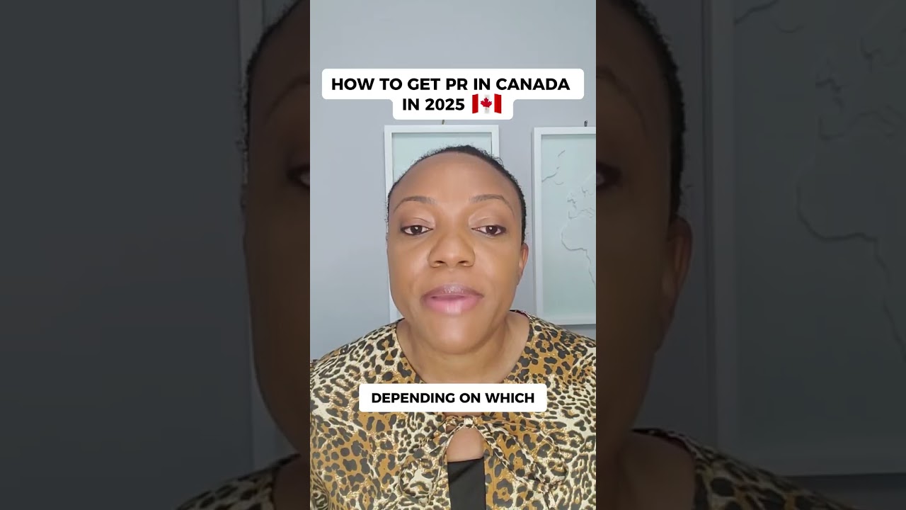 🇨🇦 Canada Permanent Residency in 2025: Your Step-by-Step Guide!