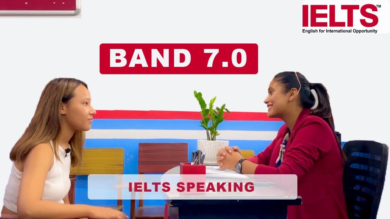 IELTS SPEAKING I MOCK TEST INTERVIEW I NEPAL - IELTS BAND 7