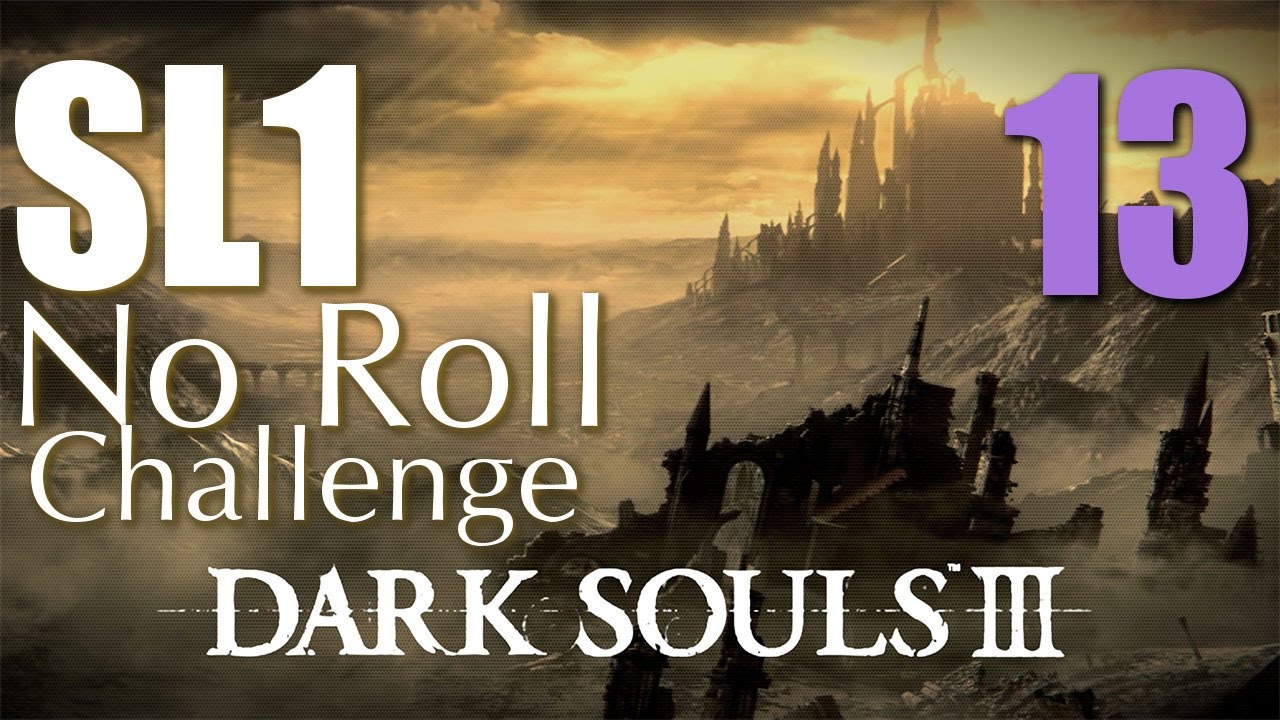 Dark Souls 3 ► Champion Gundyr [ SL1 ♦ No Roll/Dodge/Parry/Block ]
