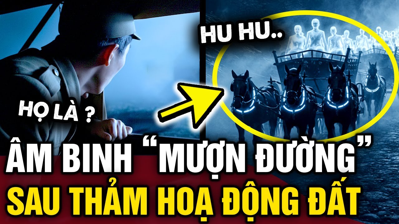 Ly kỳ sự kiện ÂM BINH MƯỢN ĐƯỜNG, gắn liền với thảm hoạ ĐỘNG ĐẤT ở Trung Quốc năm 1976 | Tin 3 Phút