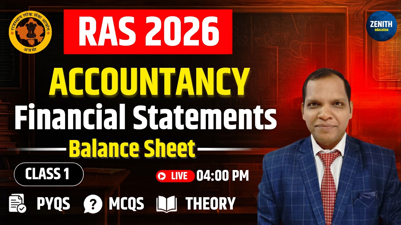 RAS 2026 Accounts | Financial Statements (Balance Sheet) | Complete Basics | Zenith Education
