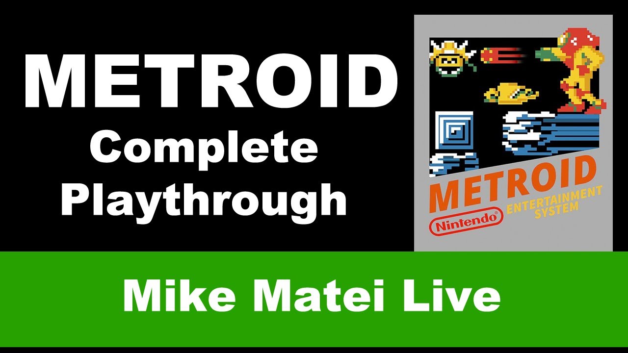 Metroid (NES) Mike Matei Live