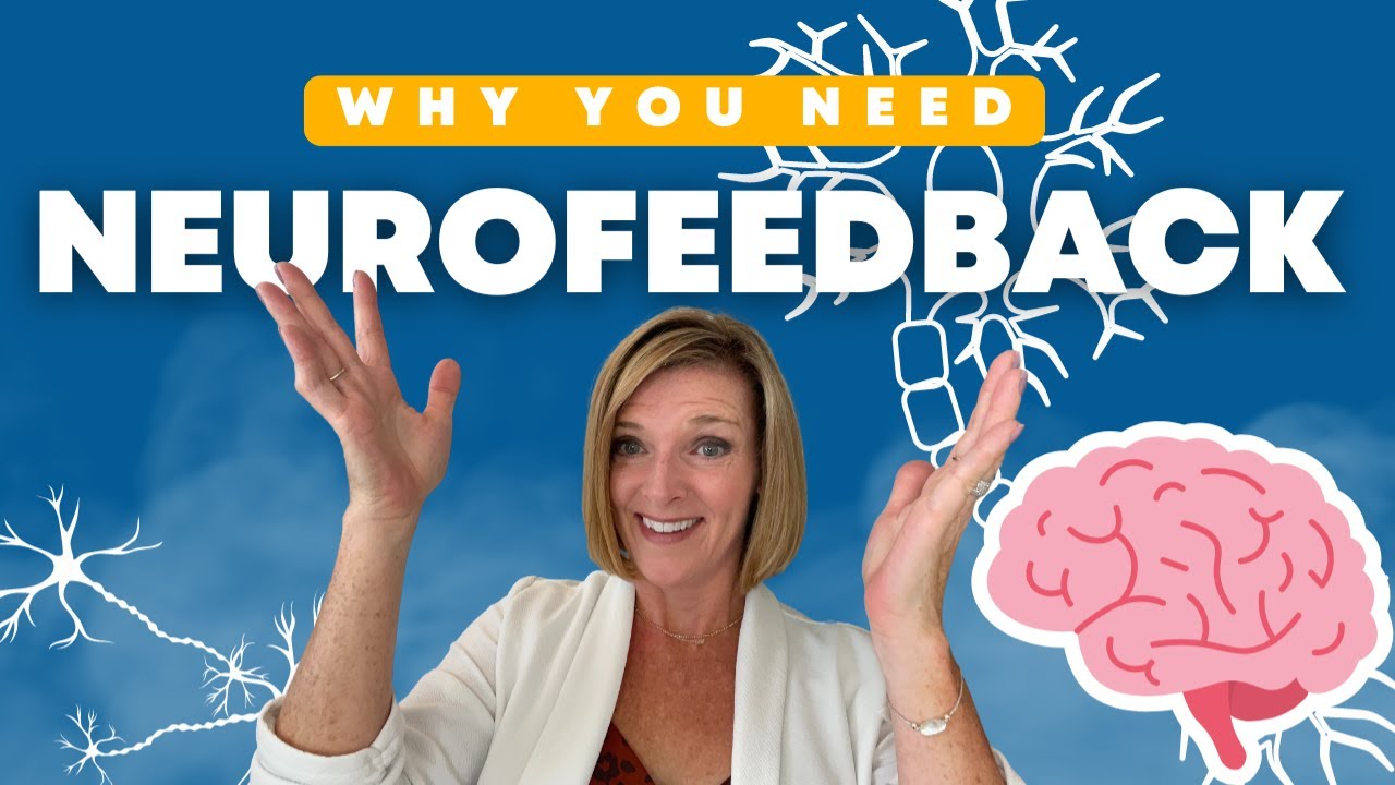 Neurofeedback Is Exactly What You Need! w/ Dr. Trish Leigh