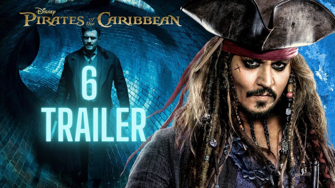 Pirates of the Caribbean 6 Trailer: 