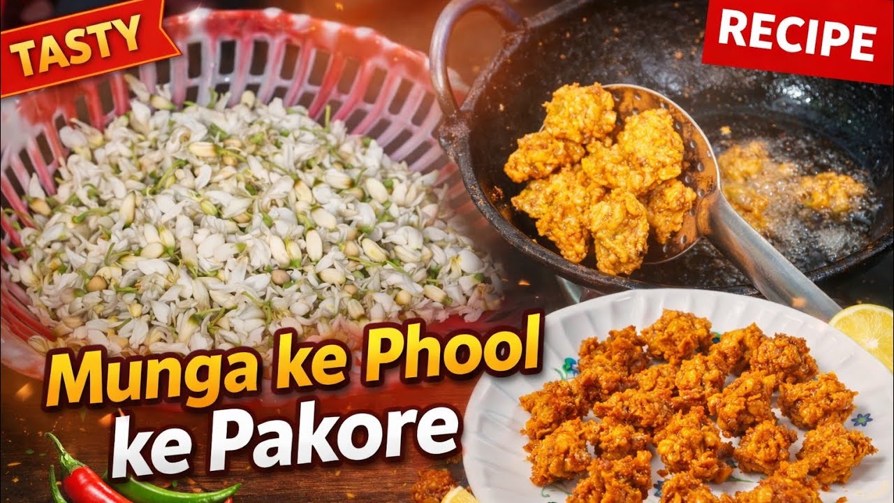 Munga Ke Phool Ke Crispy Pakore | Unique Village Style Recipe 😋