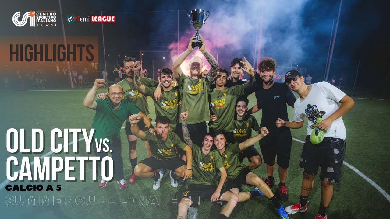 Old City - Campetto (Finale Summer Cup Èlite Calcio a 5)