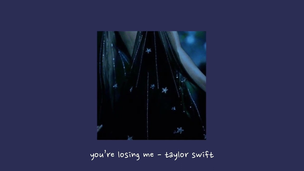 you’re losing me - taylor swift {sped up}