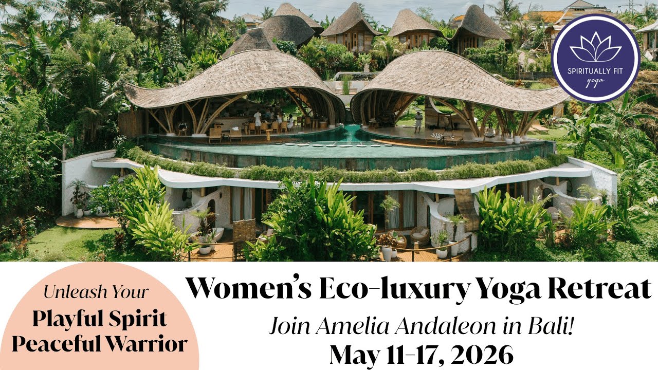 SOLD OUT!  Bali Women's Eco-luxury Yoga Retreat May 11-17, 2026