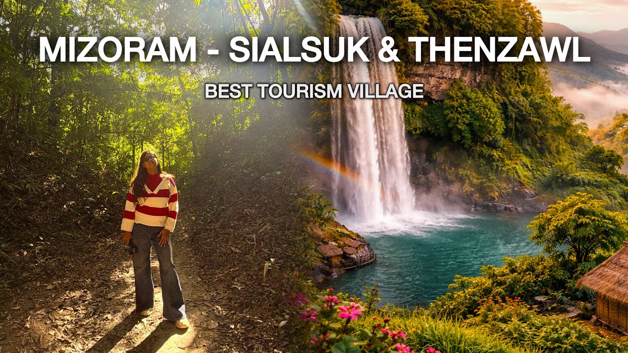 This Village Won India’s Best Tourism Award | MIZORAM Places to visit | Thenzawl & Sialsuk (EP-3)