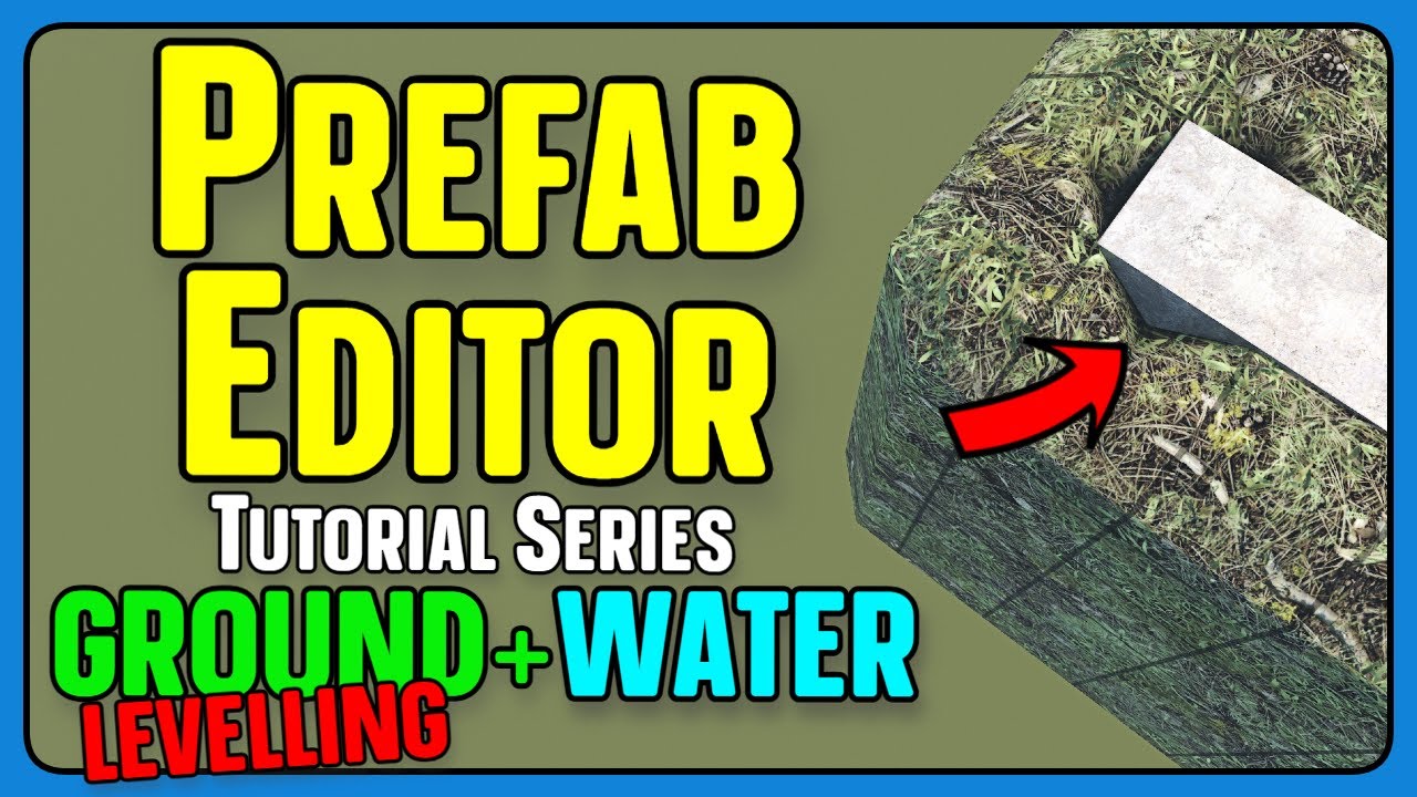 Prefab Editor Tutorial Series - Secret Water Trick - 04 - 7 Days To Die
