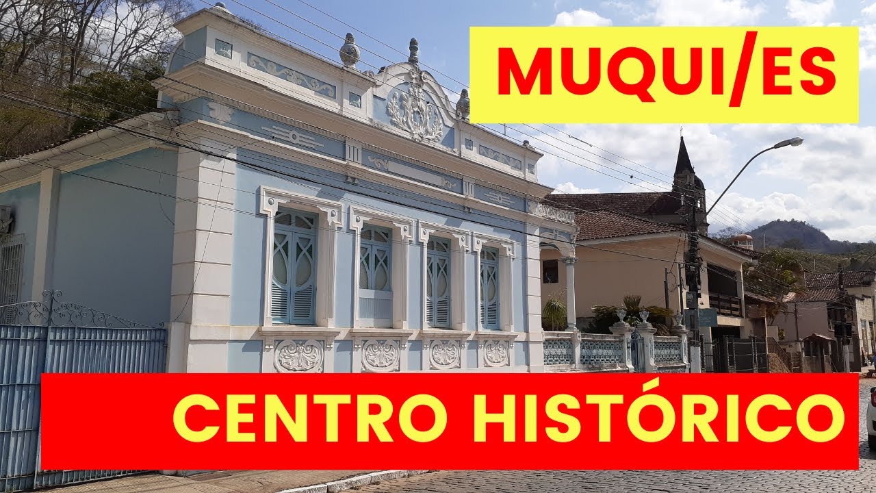 Muqui   Centro Histórico