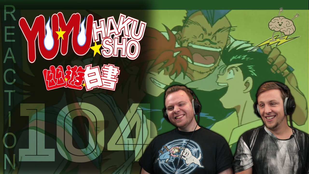 SOS Bros React - Yuu Yuu Hakusho Episode 104 - TOURRRRRNAMENT ARC!!!